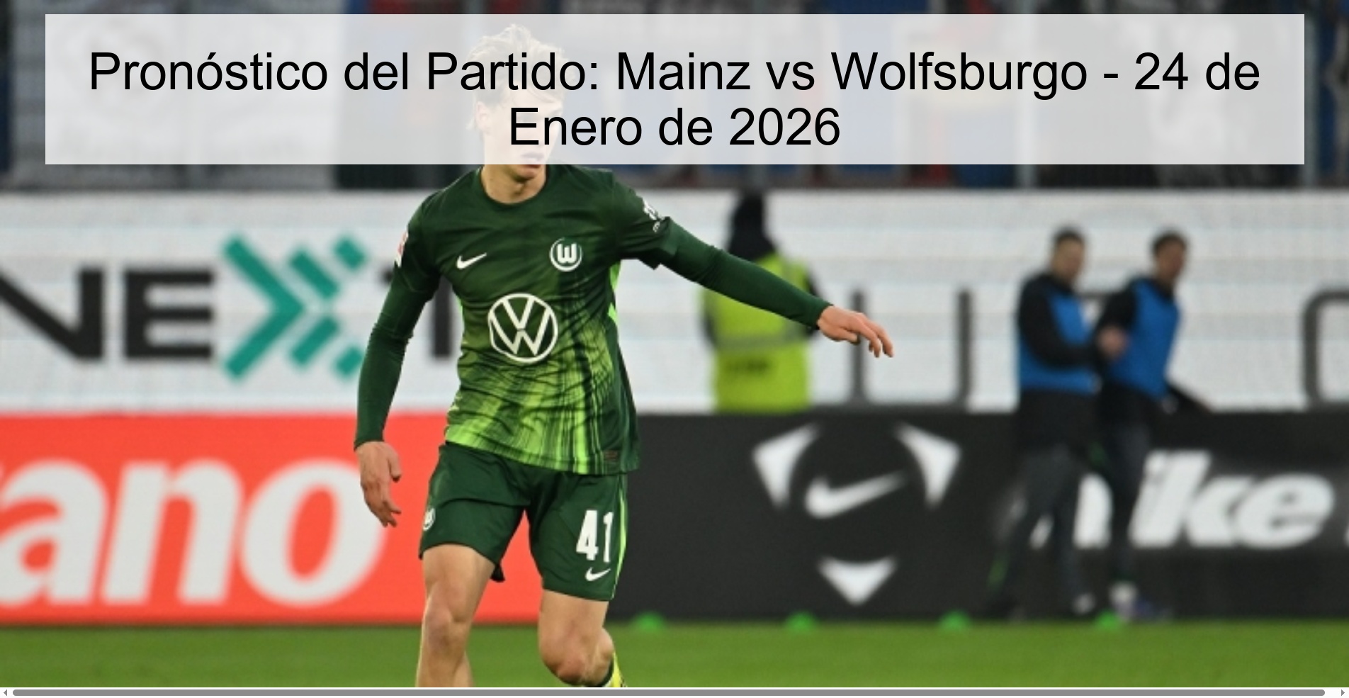 Match Prediction: Mainz vs Wolfsburg - January 24, 2026