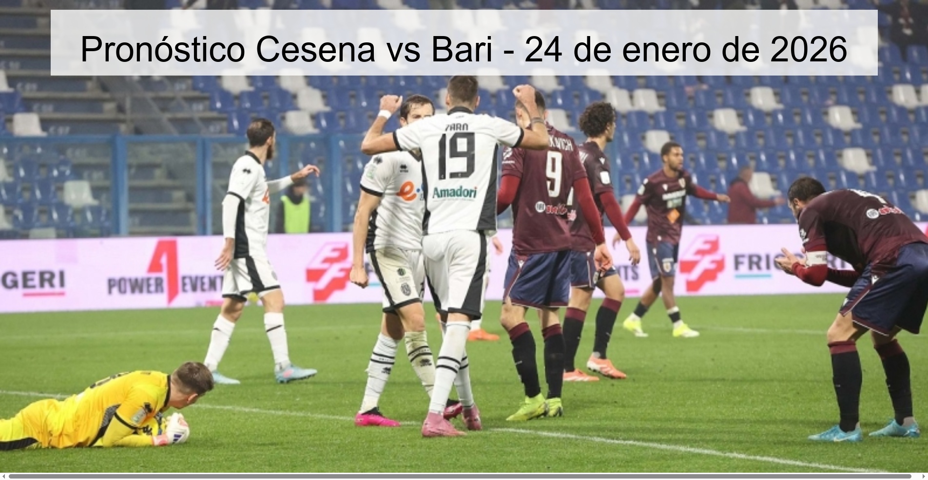 Pronóstico Cesena vs Bari - 24 de enero de 2026