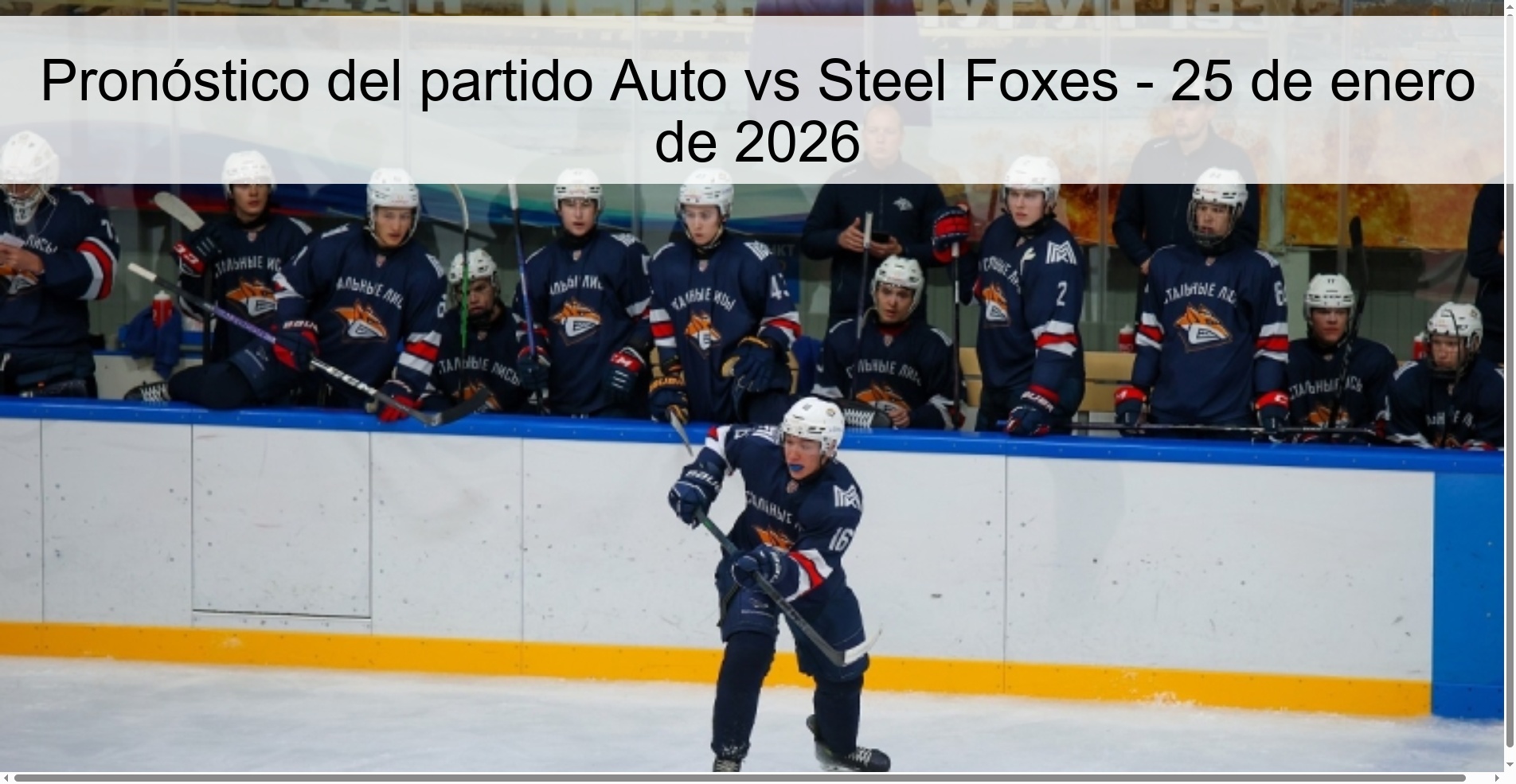 Auto vs Steel Foxes Prediction – January 25, 2026