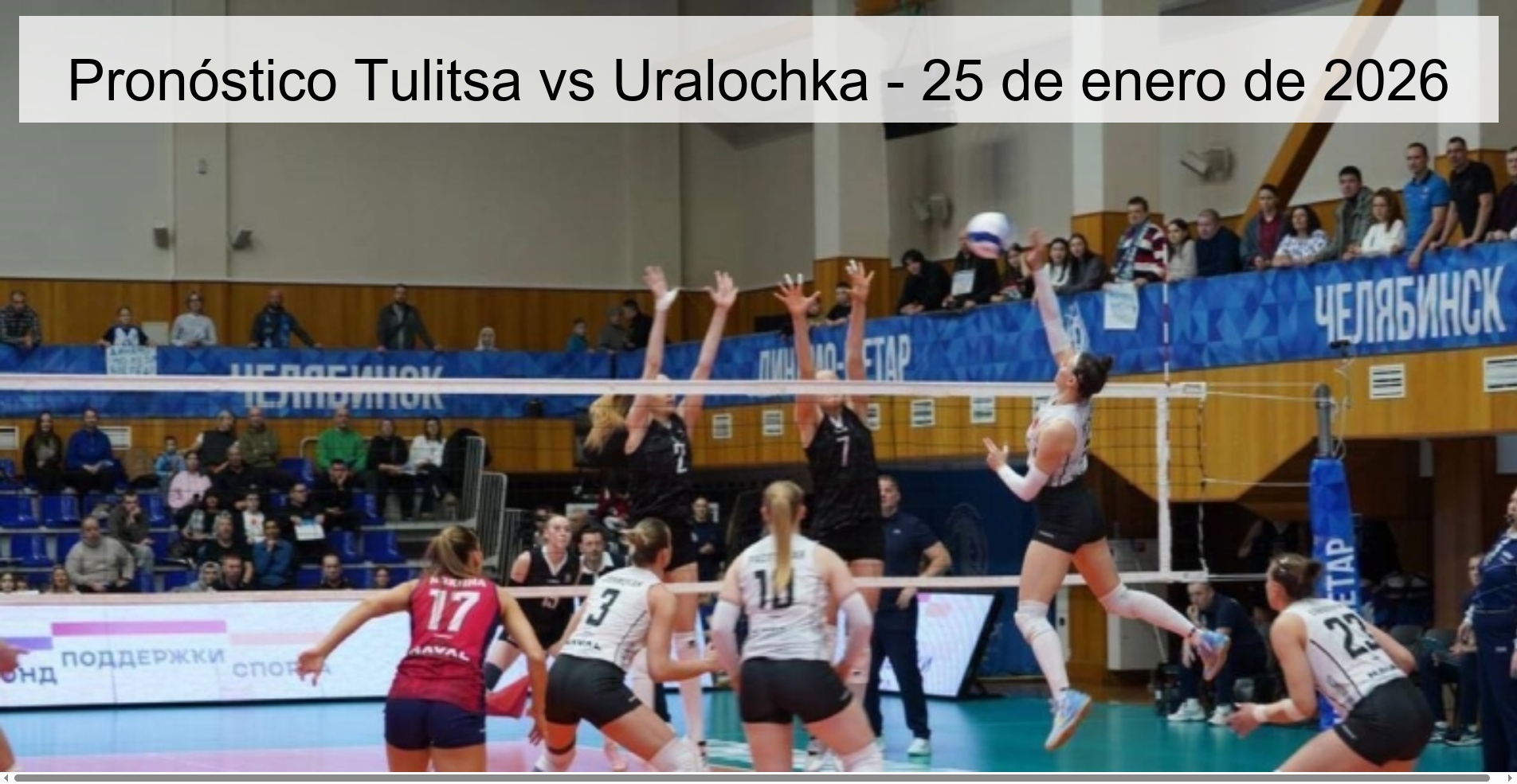 Pronóstico Tulitsa vs Uralochka - 25 de enero de 2026