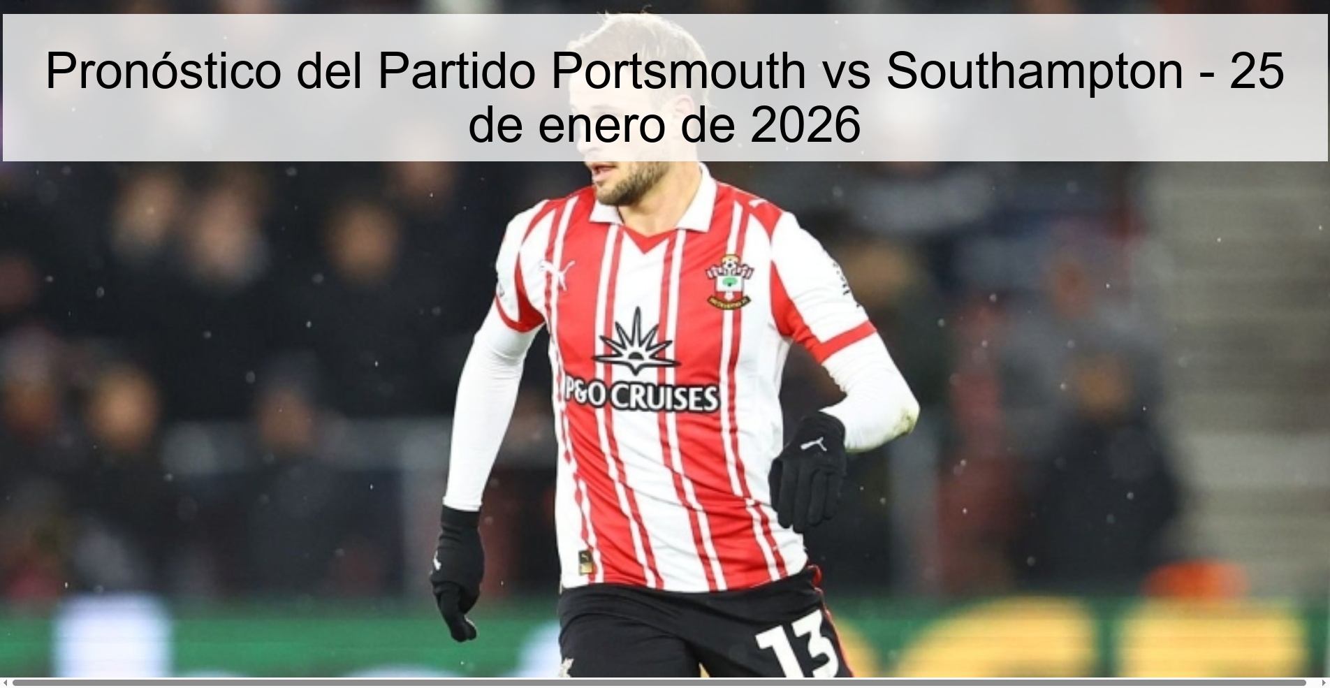 Pronóstico del Partido Portsmouth vs Southampton - 25 de enero de 2026