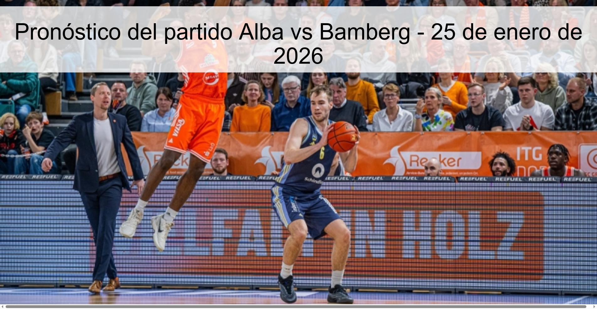 Alba vs Bamberg Prediction – January 25, 2026