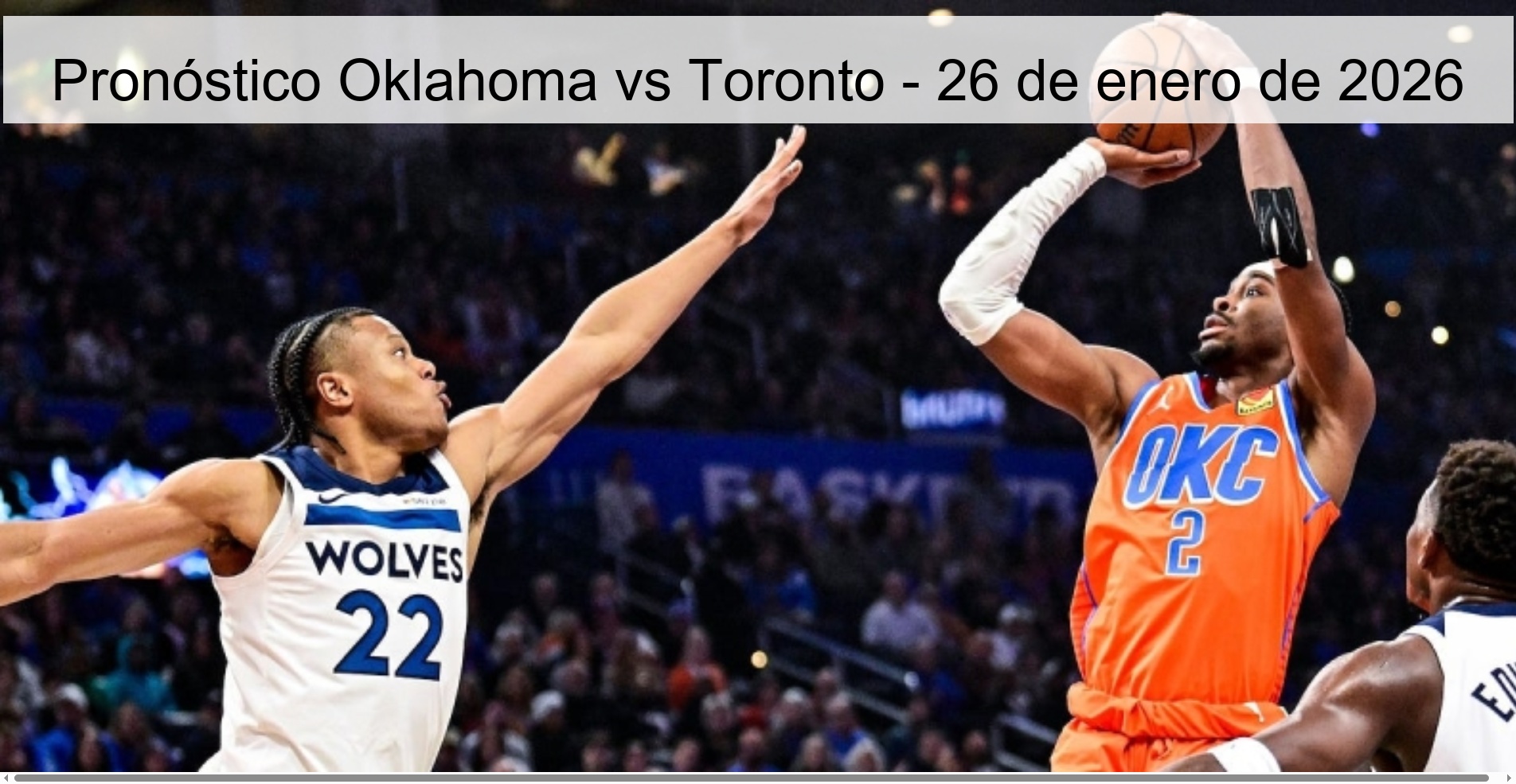 Pronóstico Oklahoma vs Toronto - 26 de enero de 2026