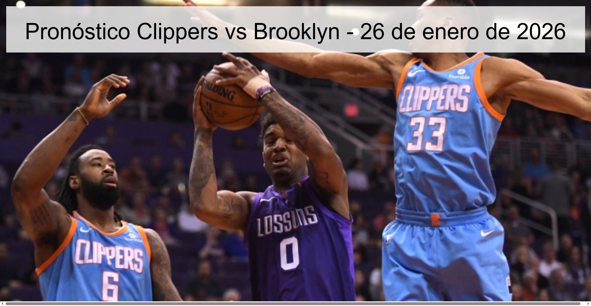Clippers vs Brooklyn Prediction - January 26, 2026