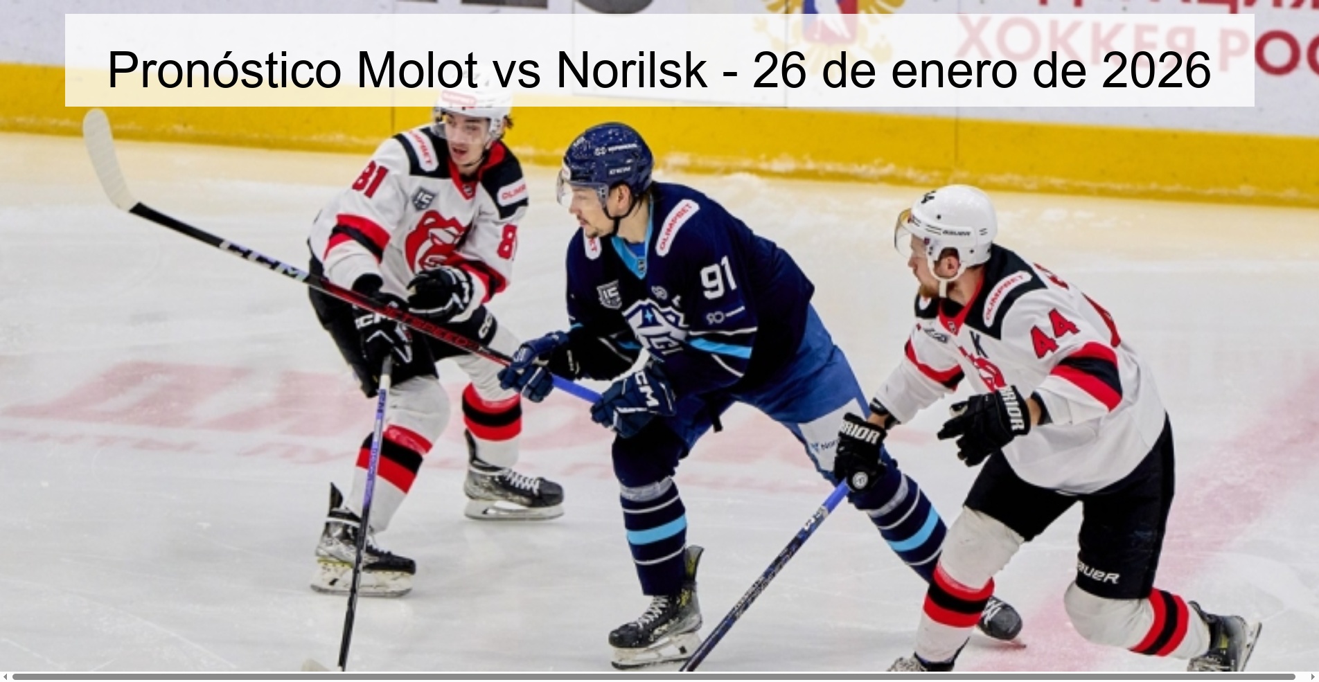 Molot vs Norilsk Prediction – January 26, 2026