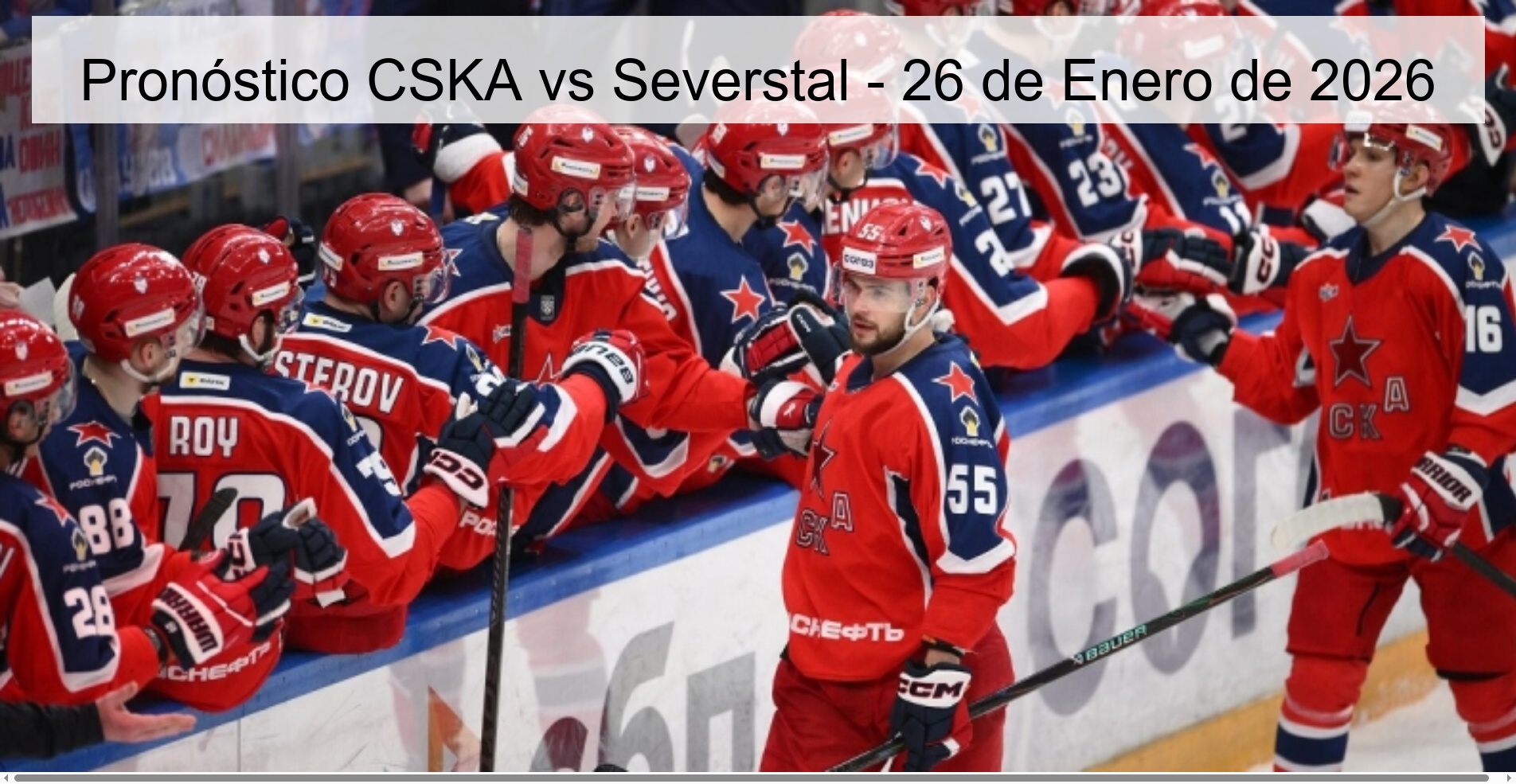 Pronóstico CSKA vs Severstal - 26 de Enero de 2026