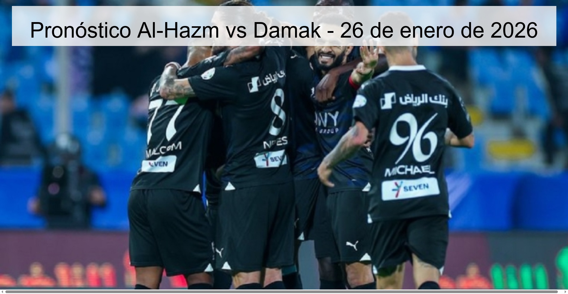 Al-Hazm vs Damak Prediction – January 26, 2026