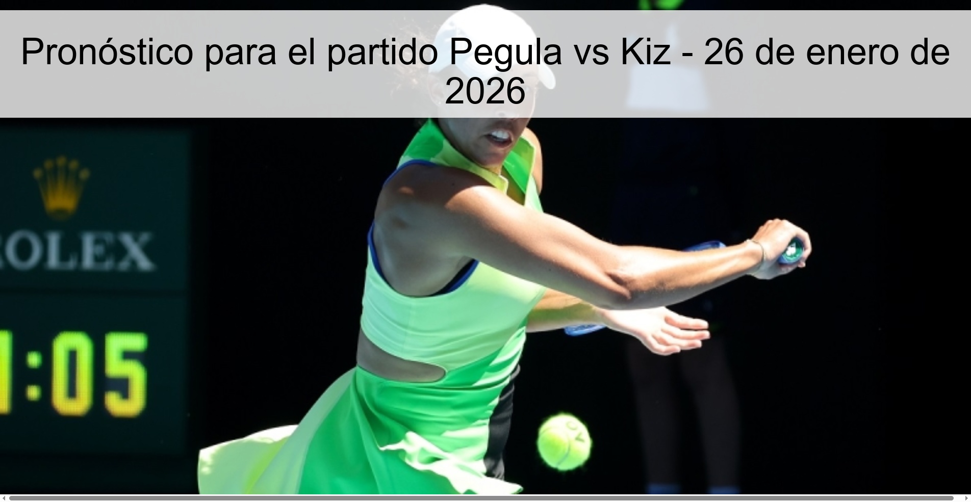 Prediction for the match Pegula vs Kiz - January 26, 2026