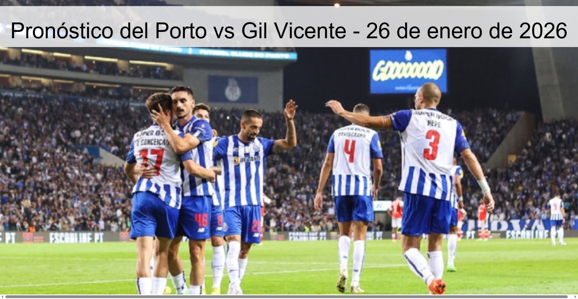 Pronóstico del Porto vs Gil Vicente - 26 de enero de 2026