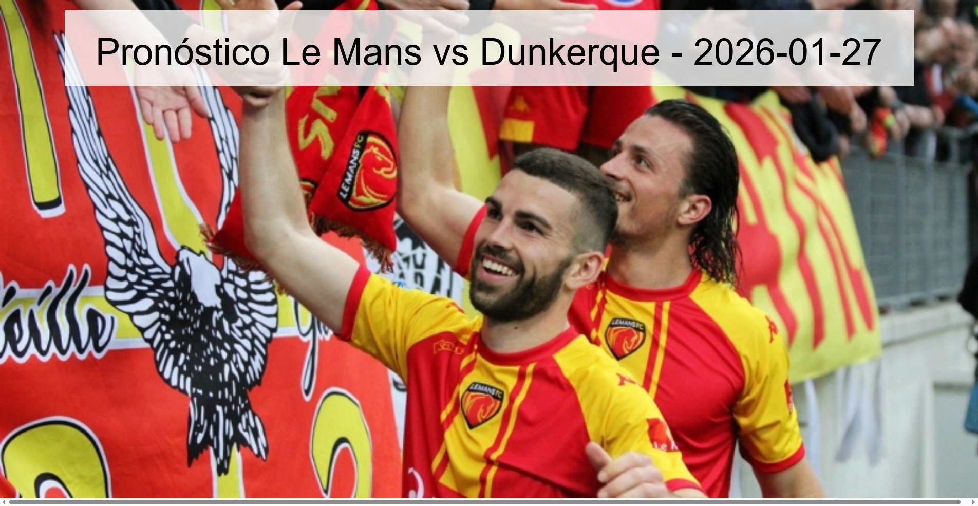 Le Mans vs Dunkerque Prediction - 2026-01-27