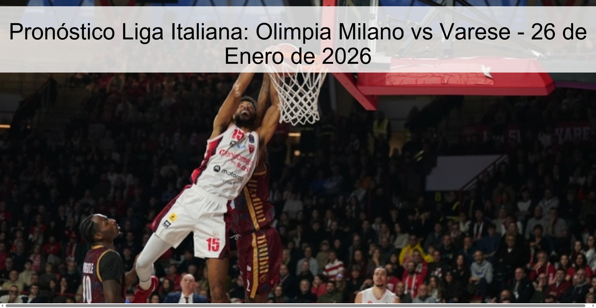 Pronóstico Liga Italiana: Olimpia Milano vs Varese - 26 de Enero de 2026