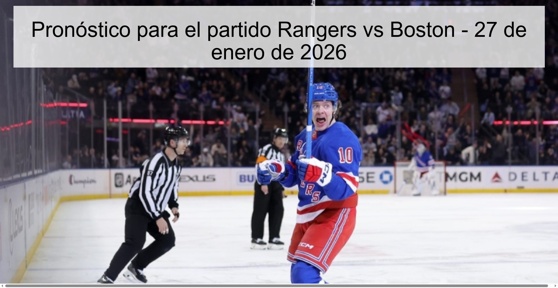 Pronóstico para el partido Rangers vs Boston - 27 de enero de 2026