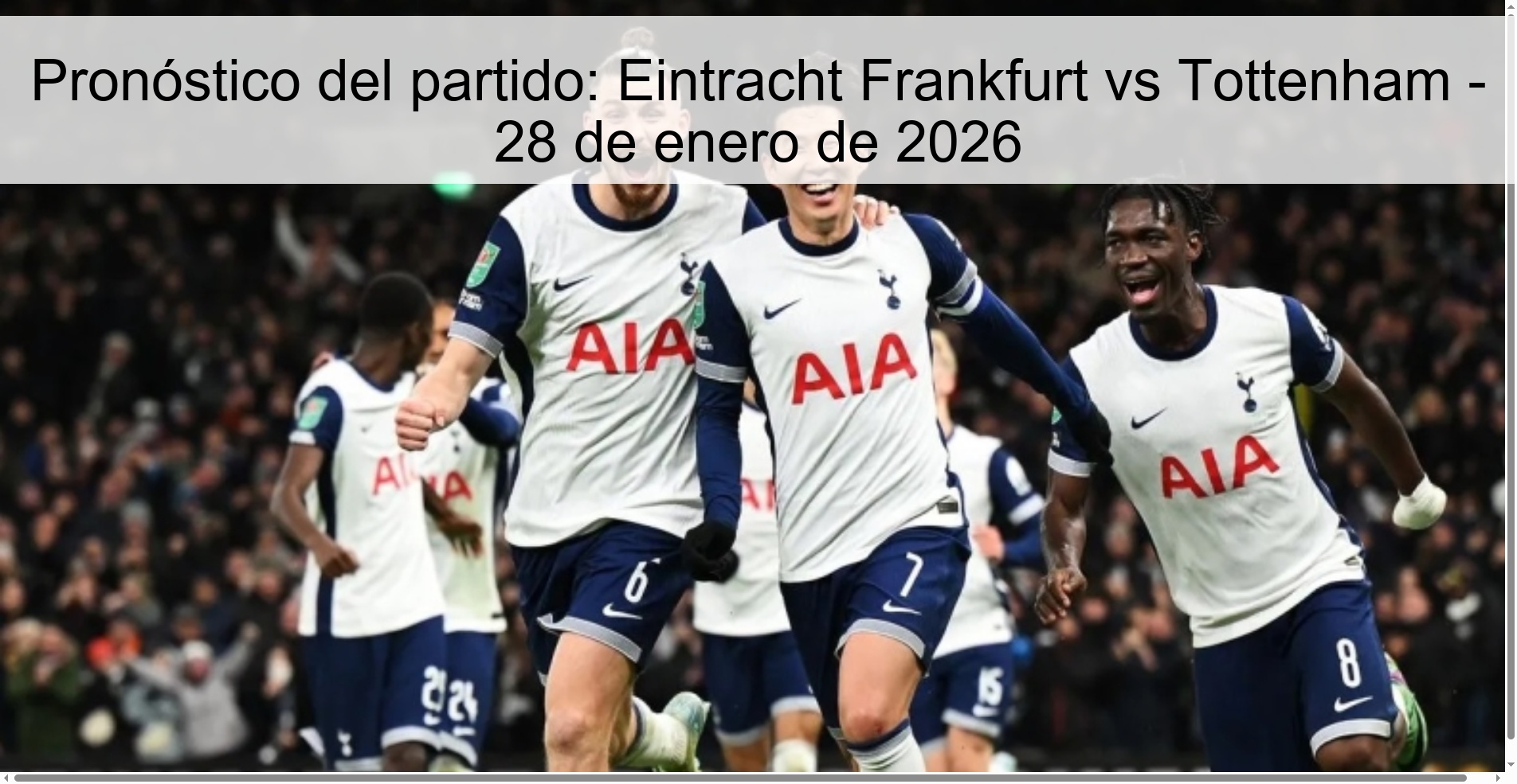 Pronóstico del partido: Eintracht Frankfurt vs Tottenham - 28 de enero de 2026