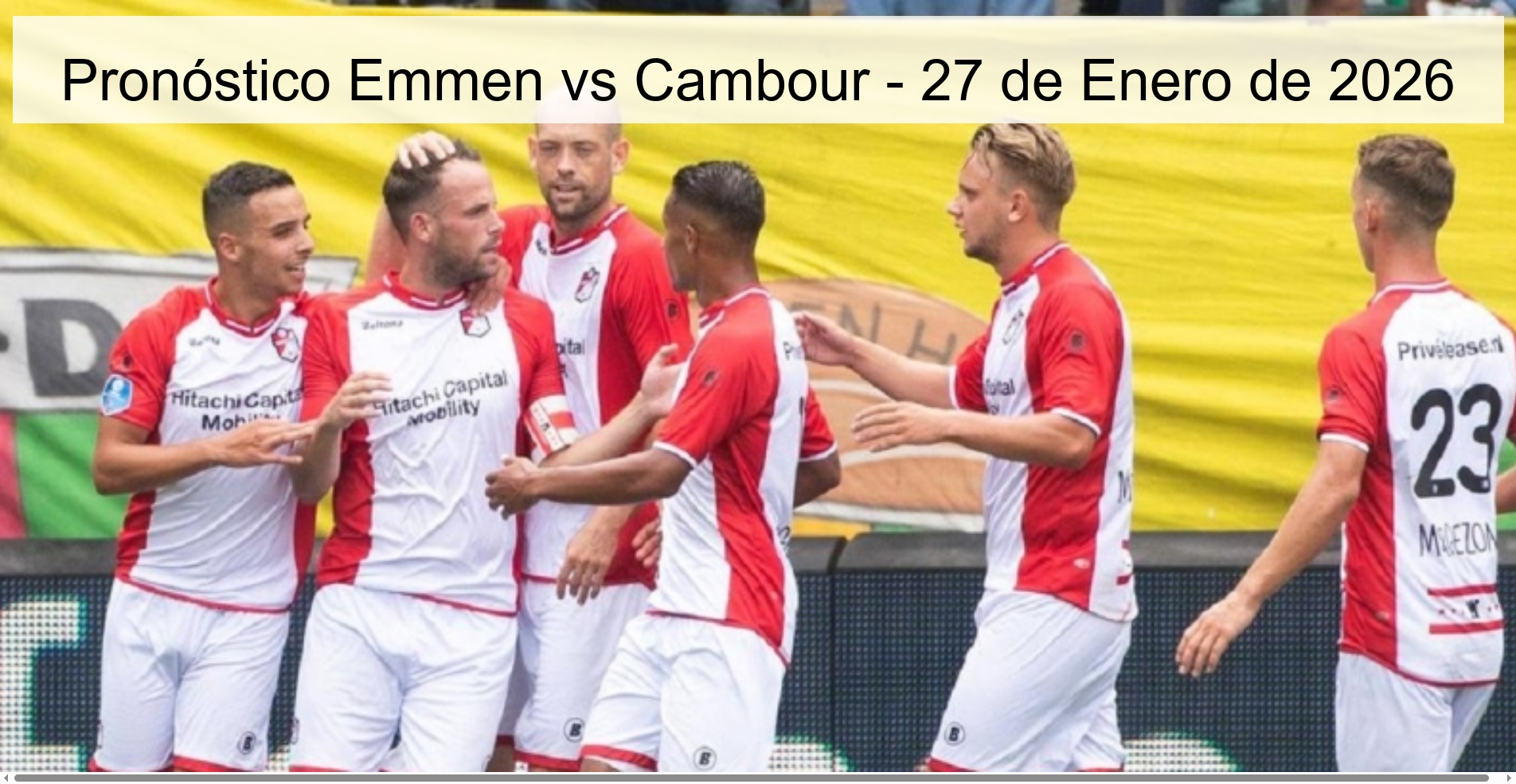 Pronóstico Emmen vs Cambour - 27 de Enero de 2026