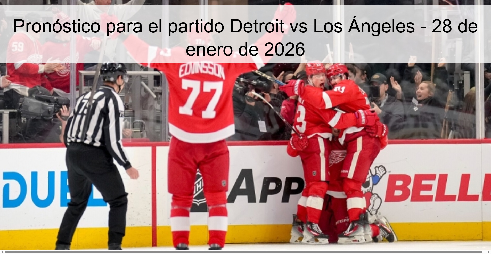 Prediction for the match Detroit vs Los Angeles - January 28, 2026
