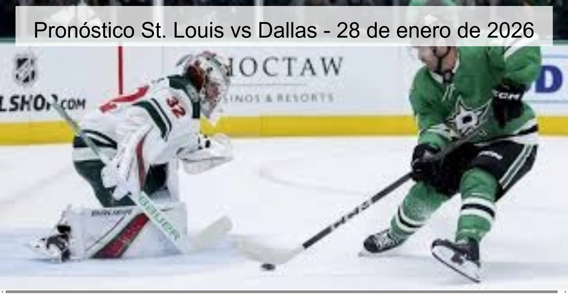 Pronóstico St. Louis vs Dallas - 28 de enero de 2026