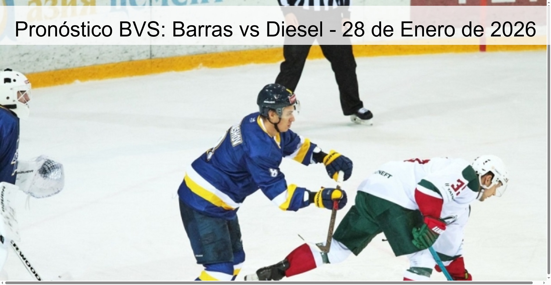 BVS Prediction: Barras vs Diesel - January 28, 2026