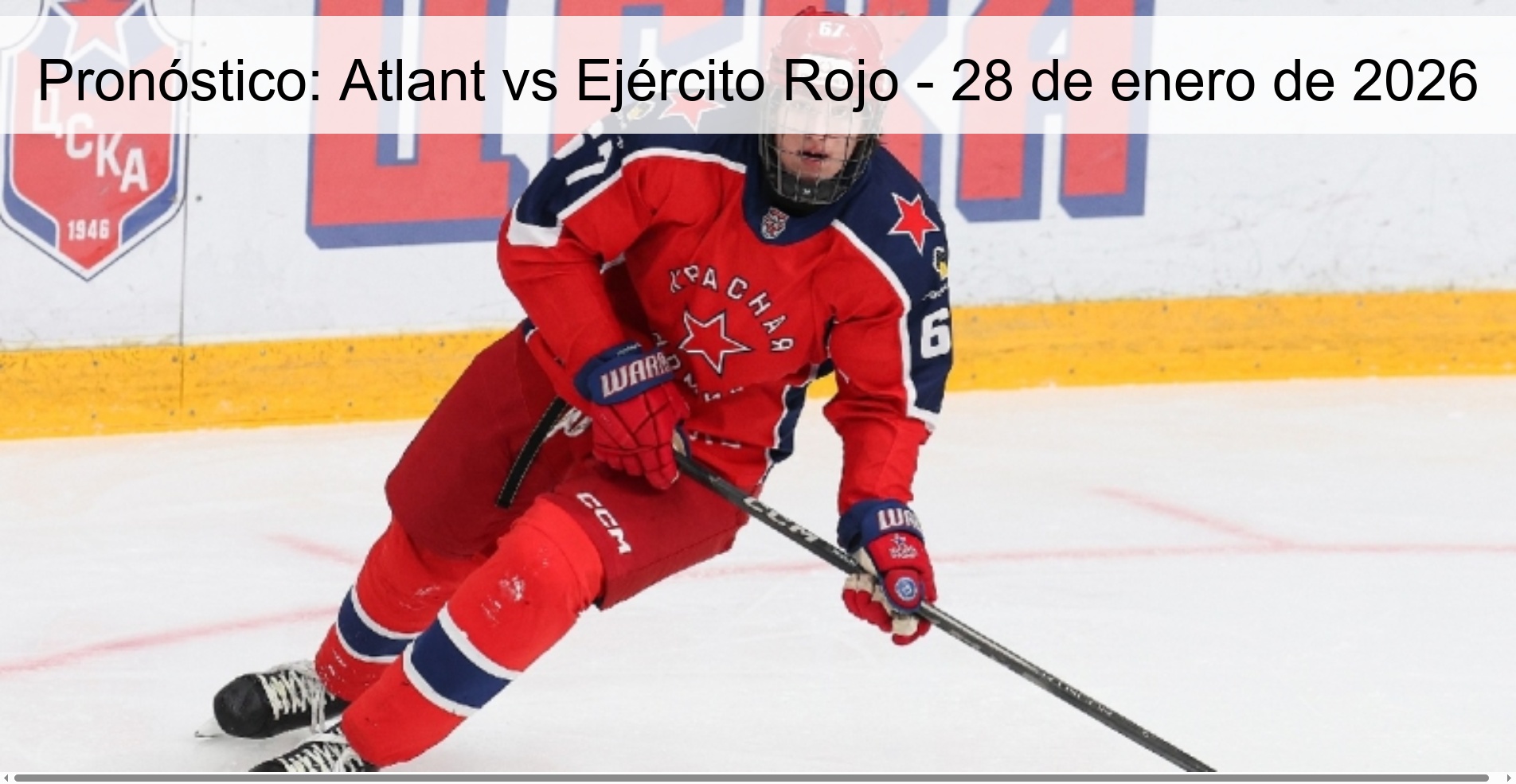 Pronóstico: Atlant vs Ejército Rojo - 28 de enero de 2026 Pronóstico: Atlant vs Ejército Rojo - 28 de enero de 2026