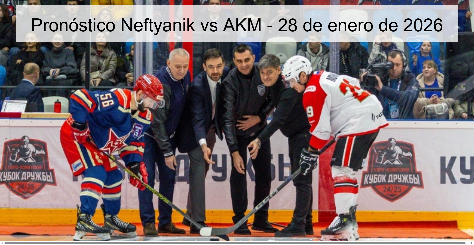 Pronóstico Neftyanik vs AKM - 28 de enero de 2026