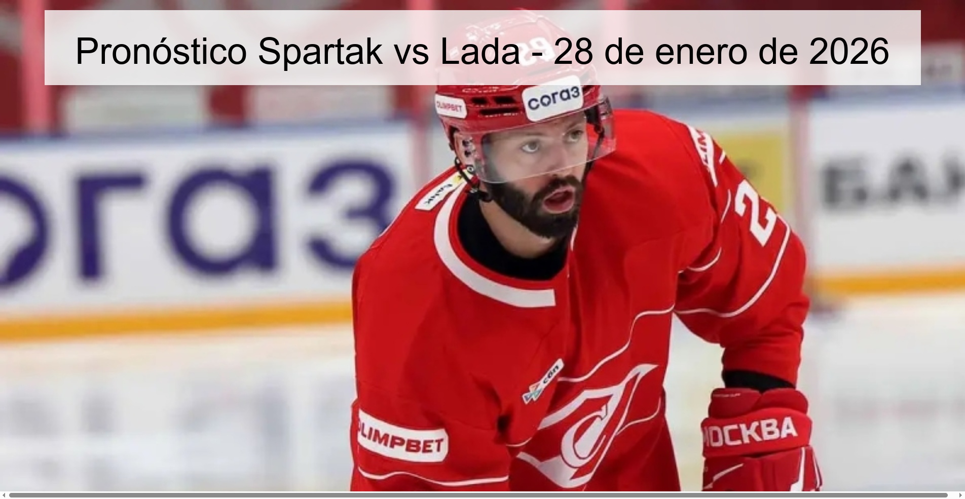 Pronóstico Spartak vs Lada - 28 de enero de 2026