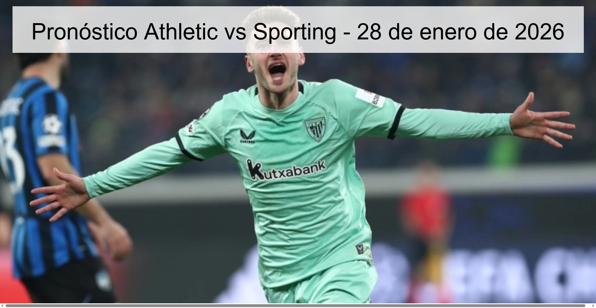 Pronóstico Athletic vs Sporting - 28 de enero de 2026
