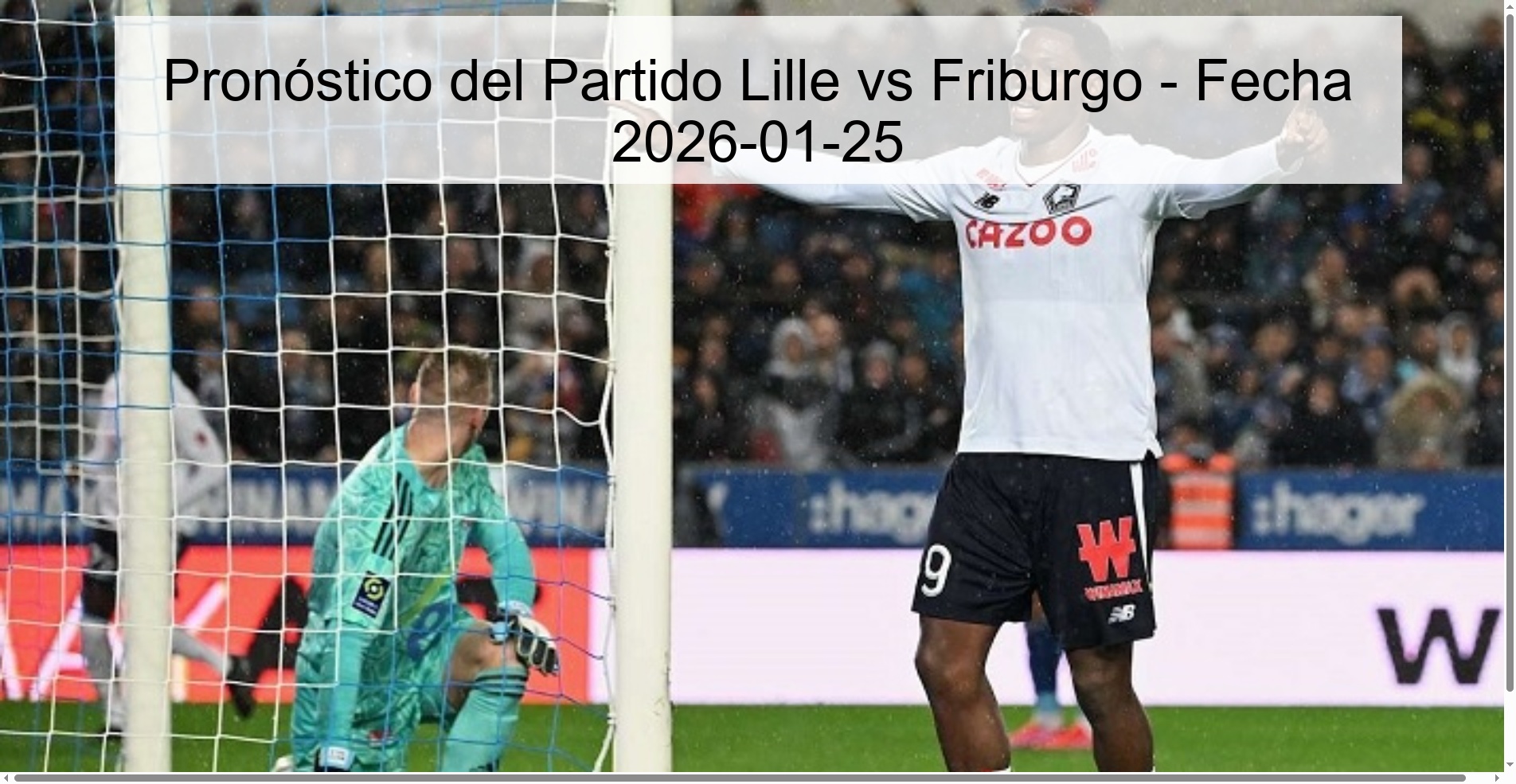Pronóstico del Partido Lille vs Friburgo - Fecha 2026-01-25