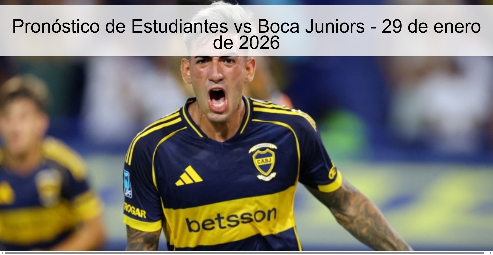 Estudiantes vs Boca Juniors Prediction - January 29, 2026
