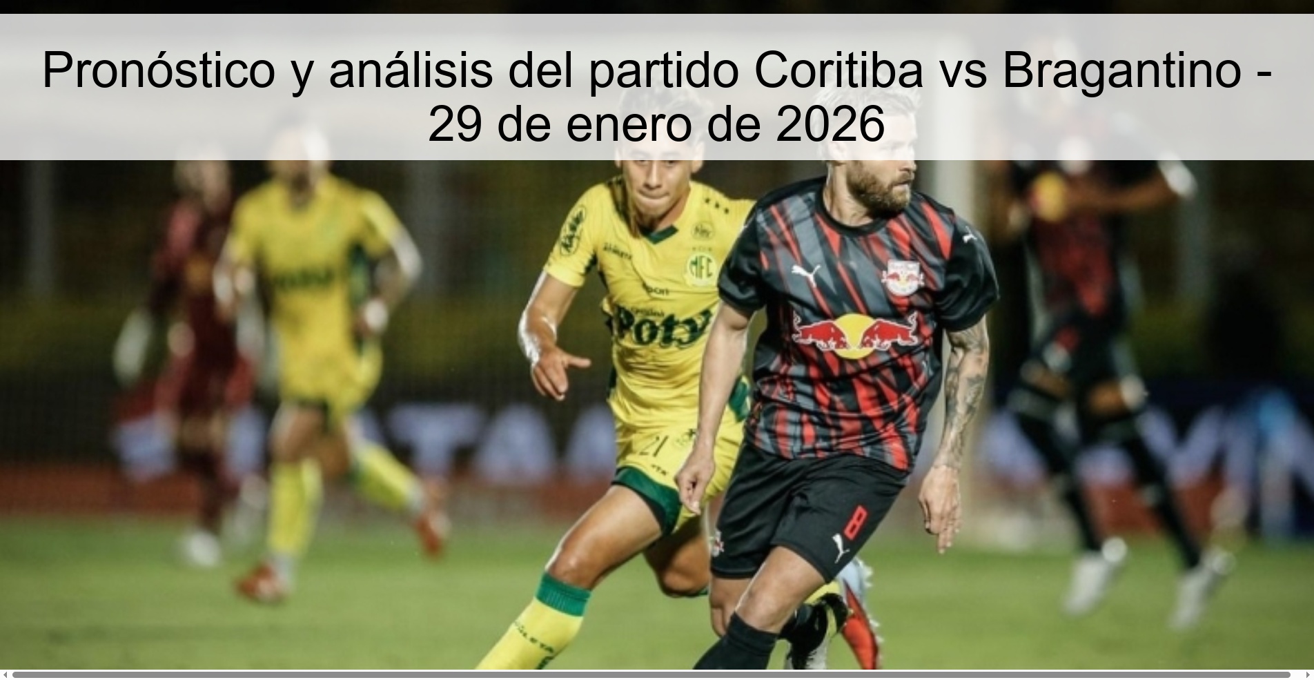 Prediction and analysis of the match Coritiba vs Bragantino - January 29, 2026