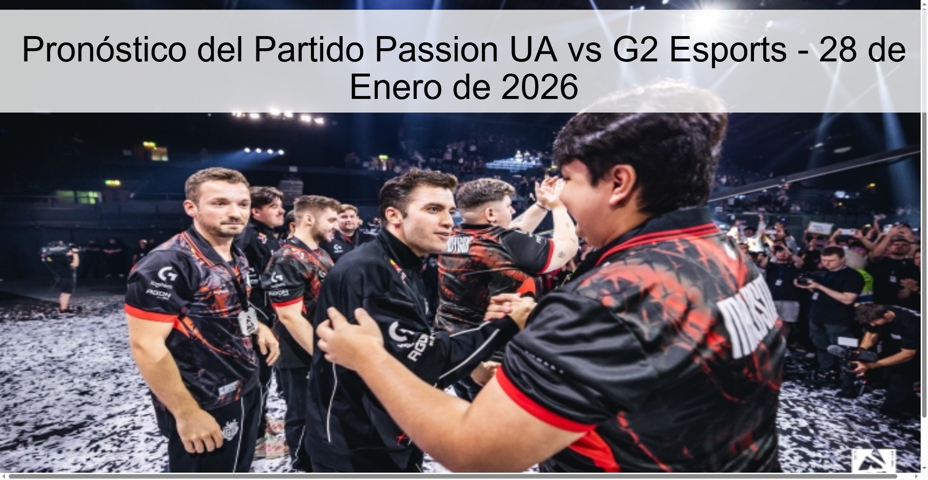 Passion UA ​​vs G2 Esports Match Prediction - January 28, 2026