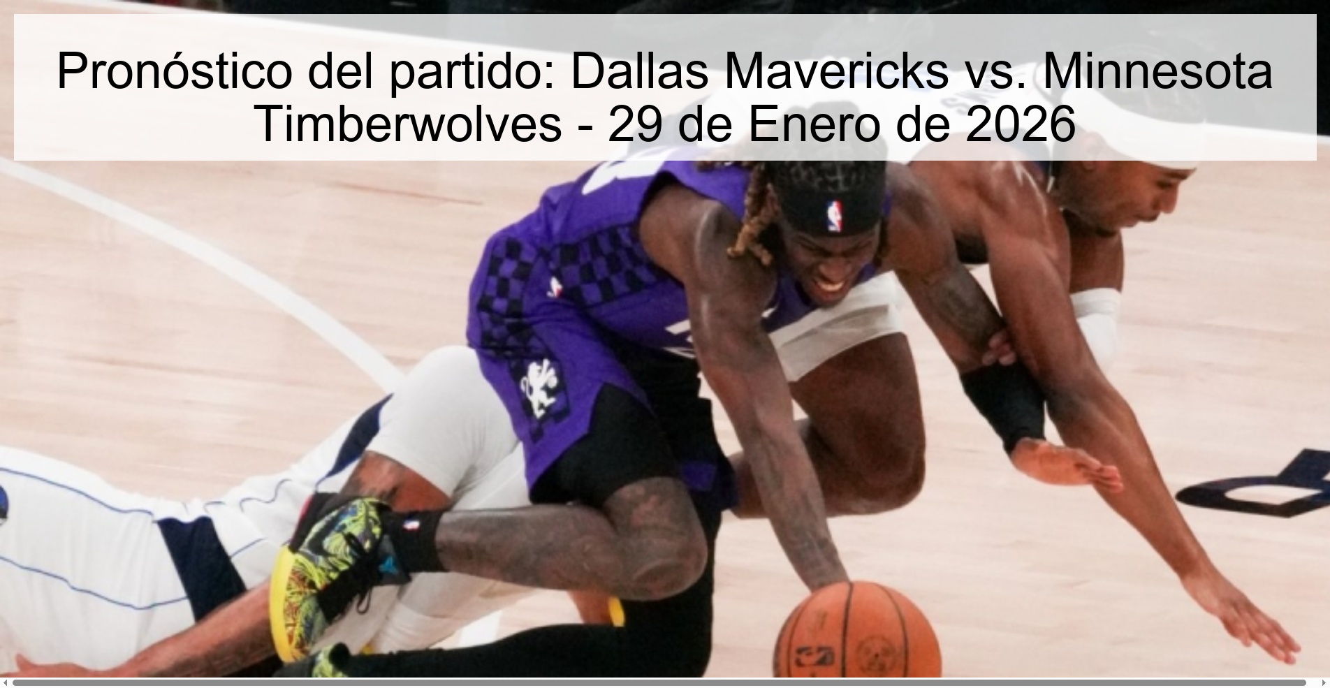 Pronóstico del partido: Dallas Mavericks vs. Minnesota Timberwolves - 29 de Enero de 2026