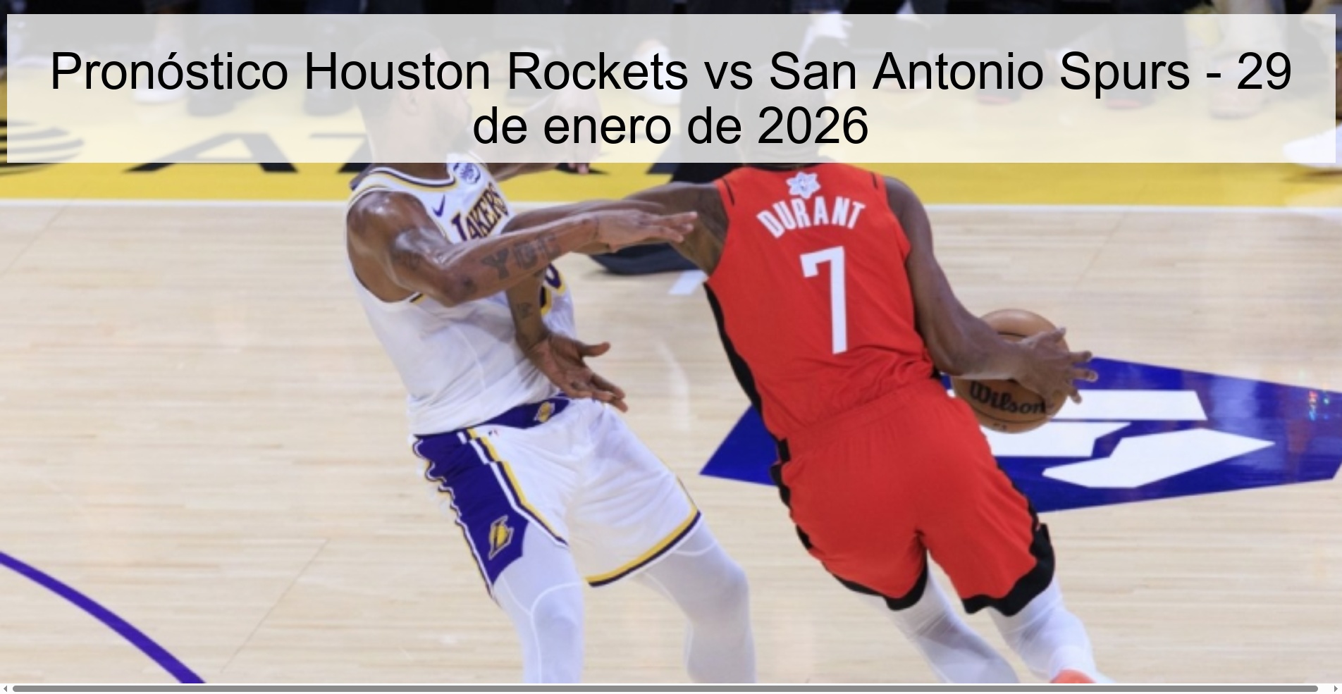 Pronóstico Houston Rockets vs San Antonio Spurs - 29 de enero de 2026