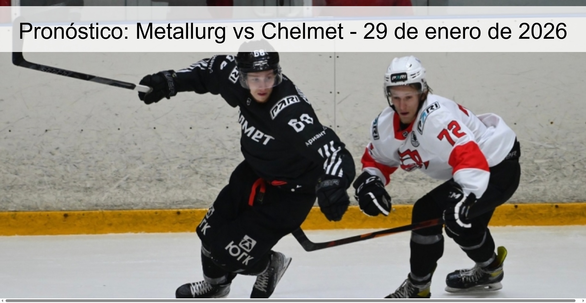 Pronóstico: Metallurg vs Chelmet - 29 de enero de 2026