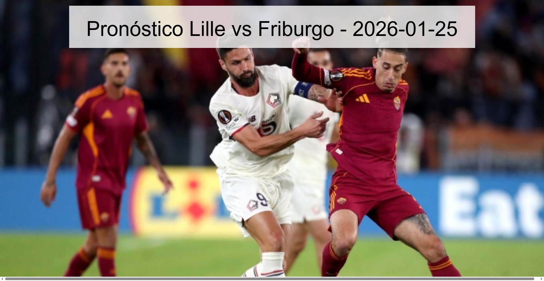 Pronóstico Lille vs Friburgo - 2026-01-25