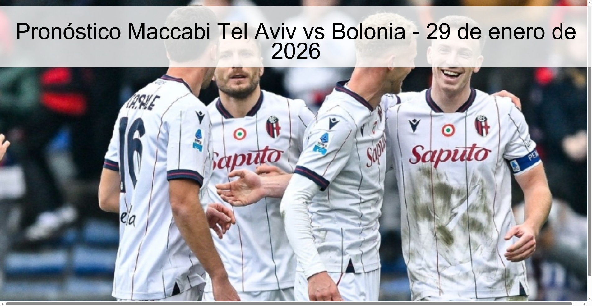 Pronóstico Maccabi Tel Aviv vs Bolonia - 29 de enero de 2026