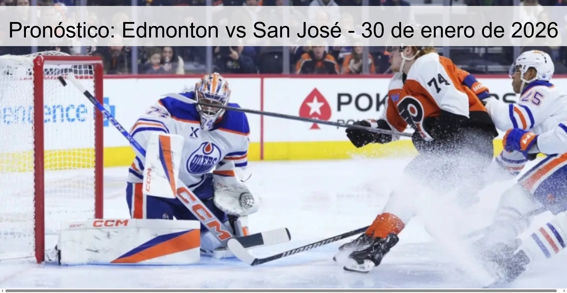 Pronóstico: Edmonton vs San José - 30 de enero de 2026