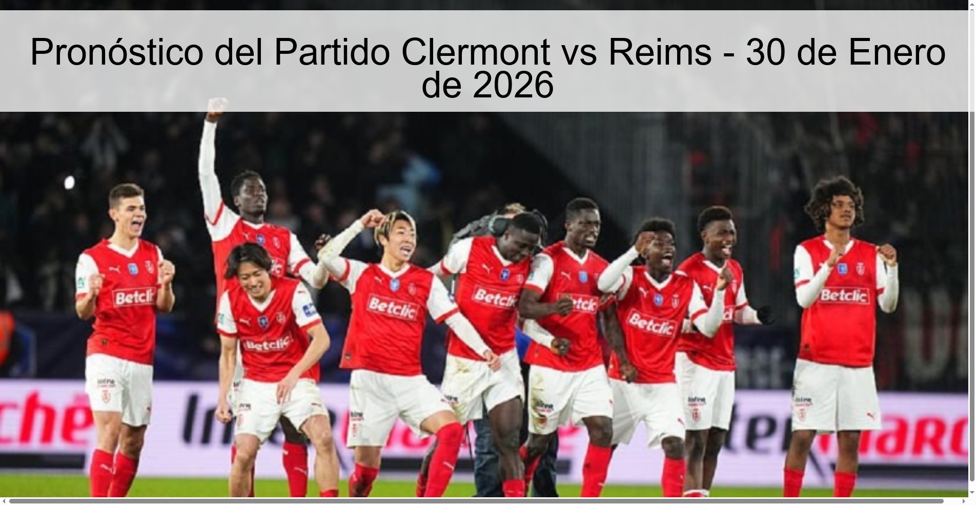 Pronóstico del Partido Clermont vs Reims - 30 de Enero de 2026
