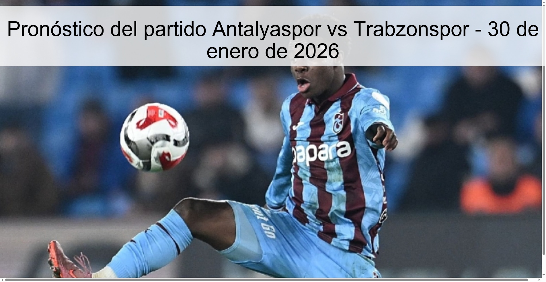 Antalyaspor vs Trabzonspor Prediction – January 30, 2026