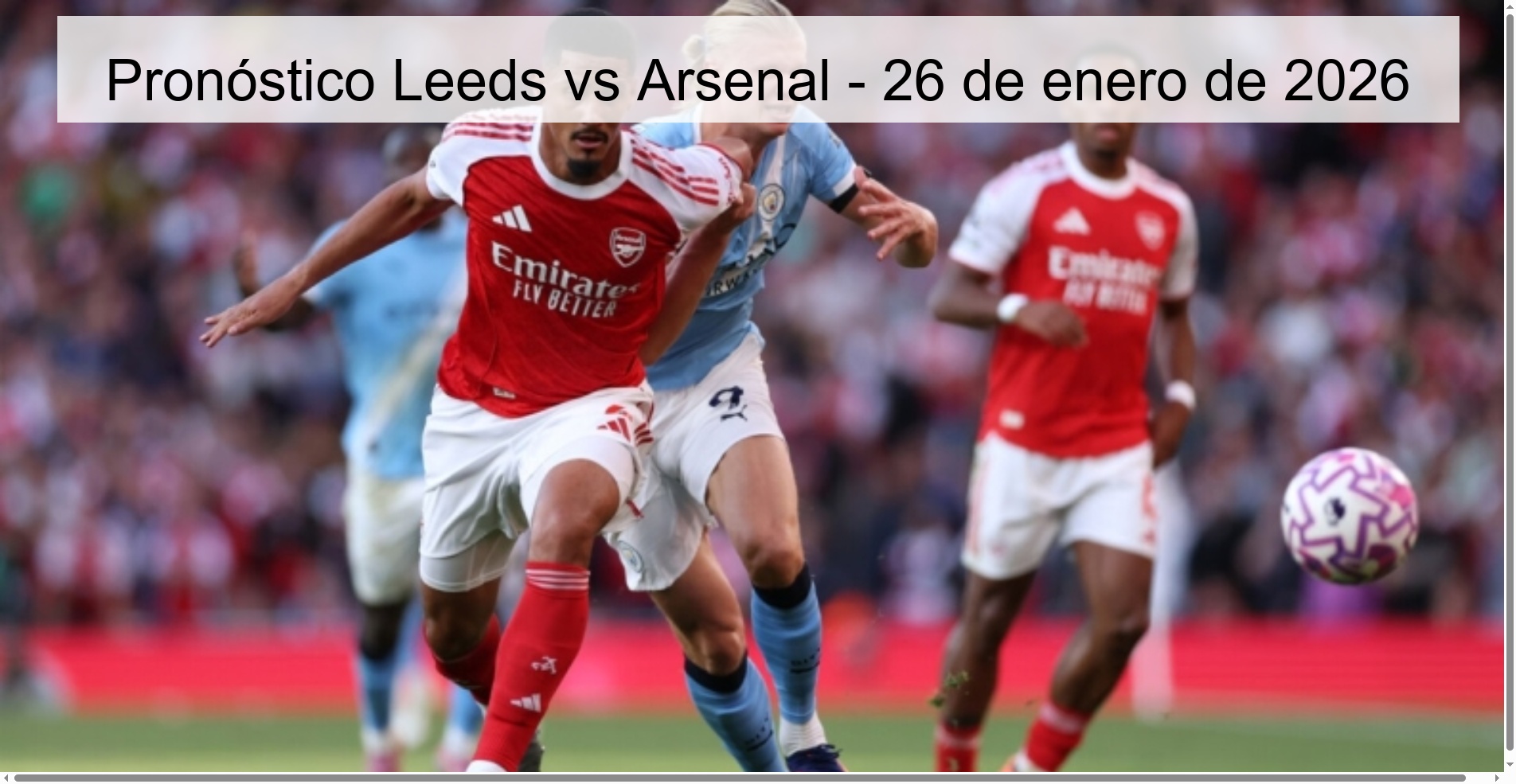 Leeds vs Arsenal Prediction – January 26, 2026