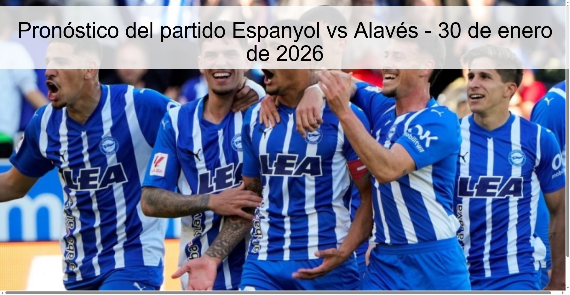 Pronóstico del partido Espanyol vs Alavés - 30 de enero de 2026