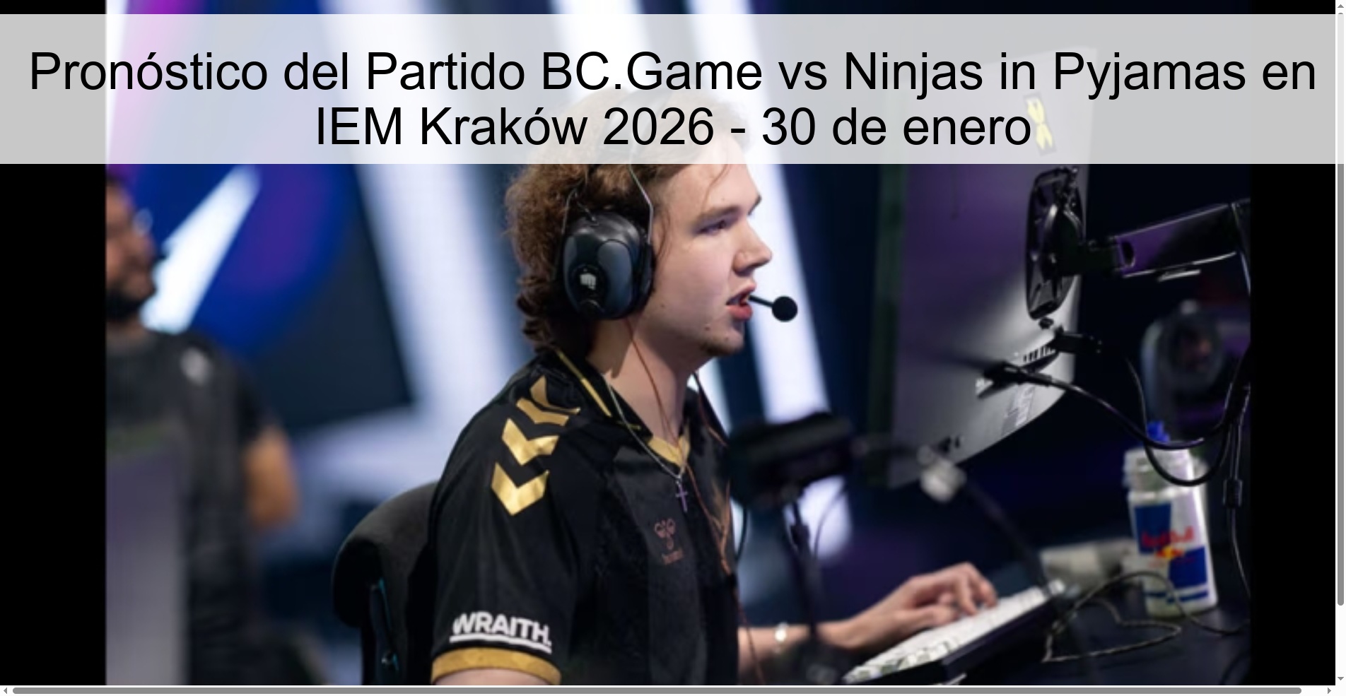 BC.Game vs Ninjas in Pajamas Match Prediction at IEM Kraków 2026 - January 30