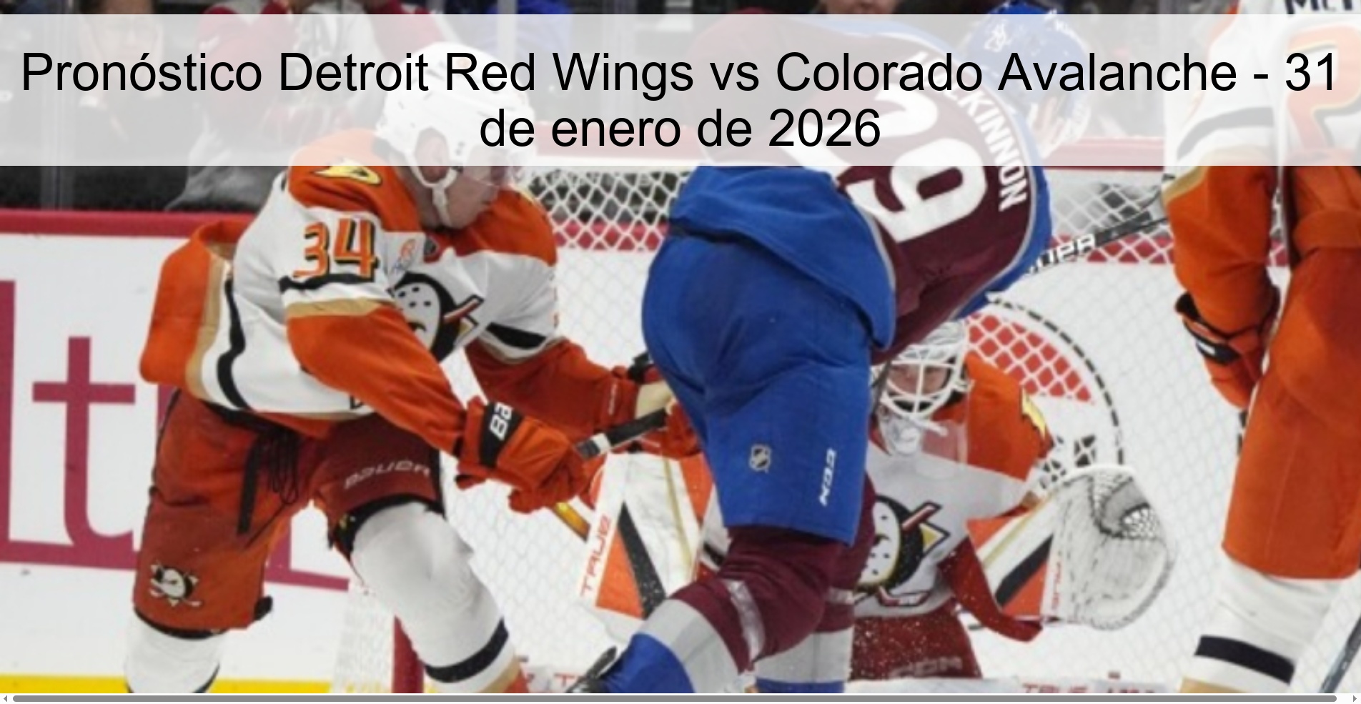 Pronóstico Detroit Red Wings vs Colorado Avalanche - 31 de enero de 2026
