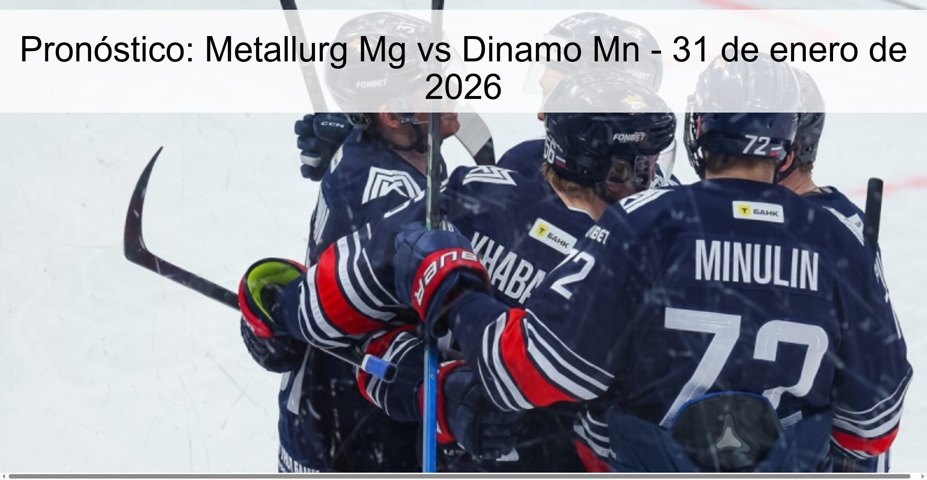 Prediction: Metallurg Mg vs Dinamo Mn – January 31, 2026