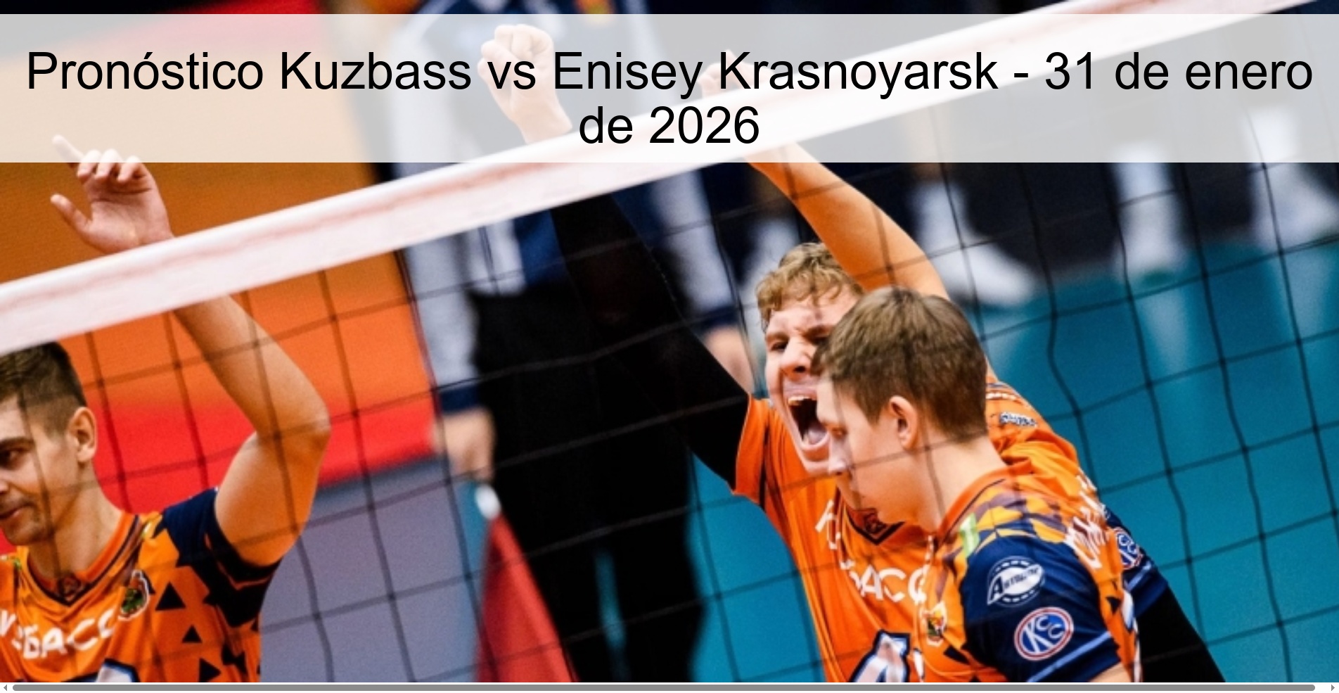 Pronóstico Kuzbass vs Enisey Krasnoyarsk - 31 de enero de 2026 Pronóstico Kuzbass vs Enisey Krasnoyarsk - 31 de enero de 2026