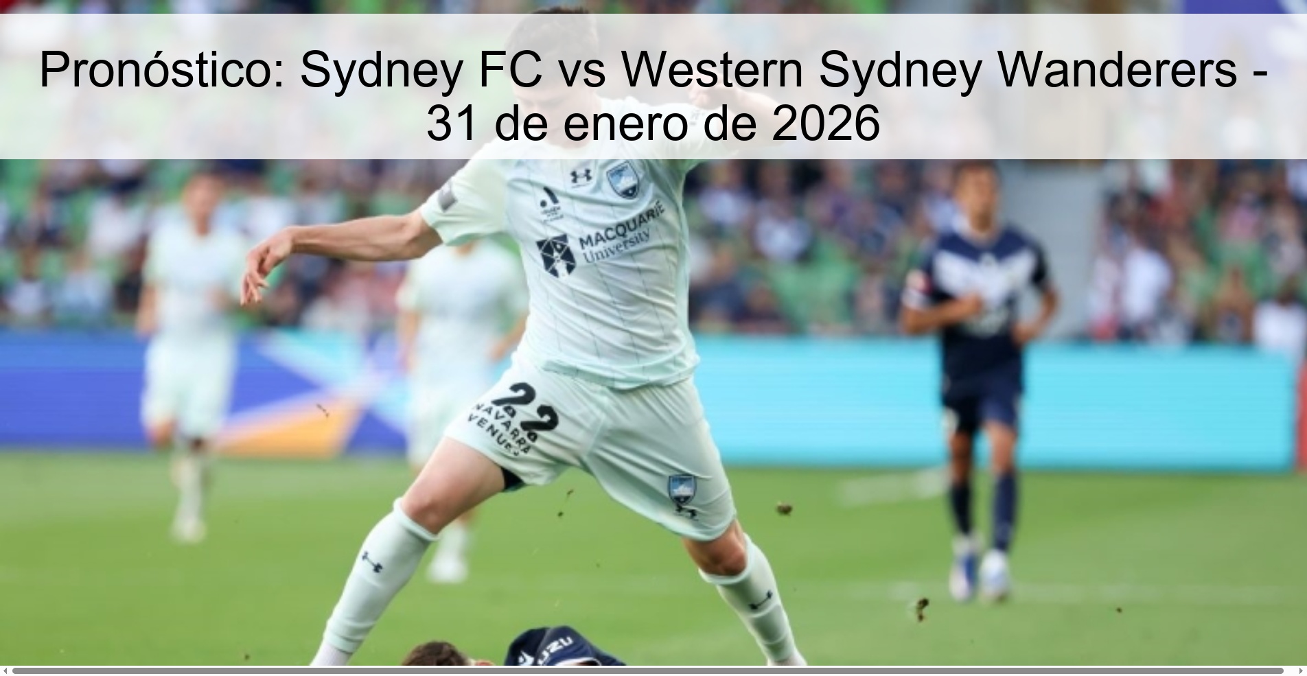 Prediction: Sydney FC vs Western Sydney Wanderers – January 31, 2026