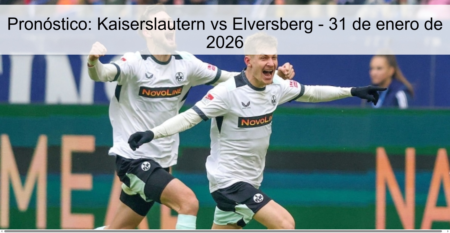 Pronóstico: Kaiserslautern vs Elversberg - 31 de enero de 2026