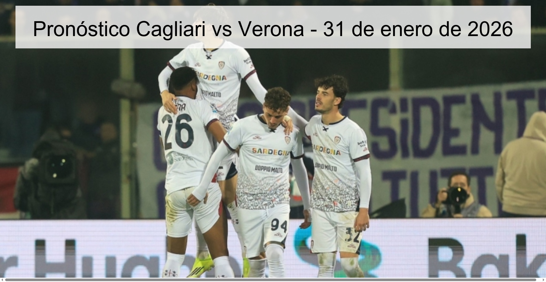 Pronóstico Cagliari vs Verona - 31 de enero de 2026
