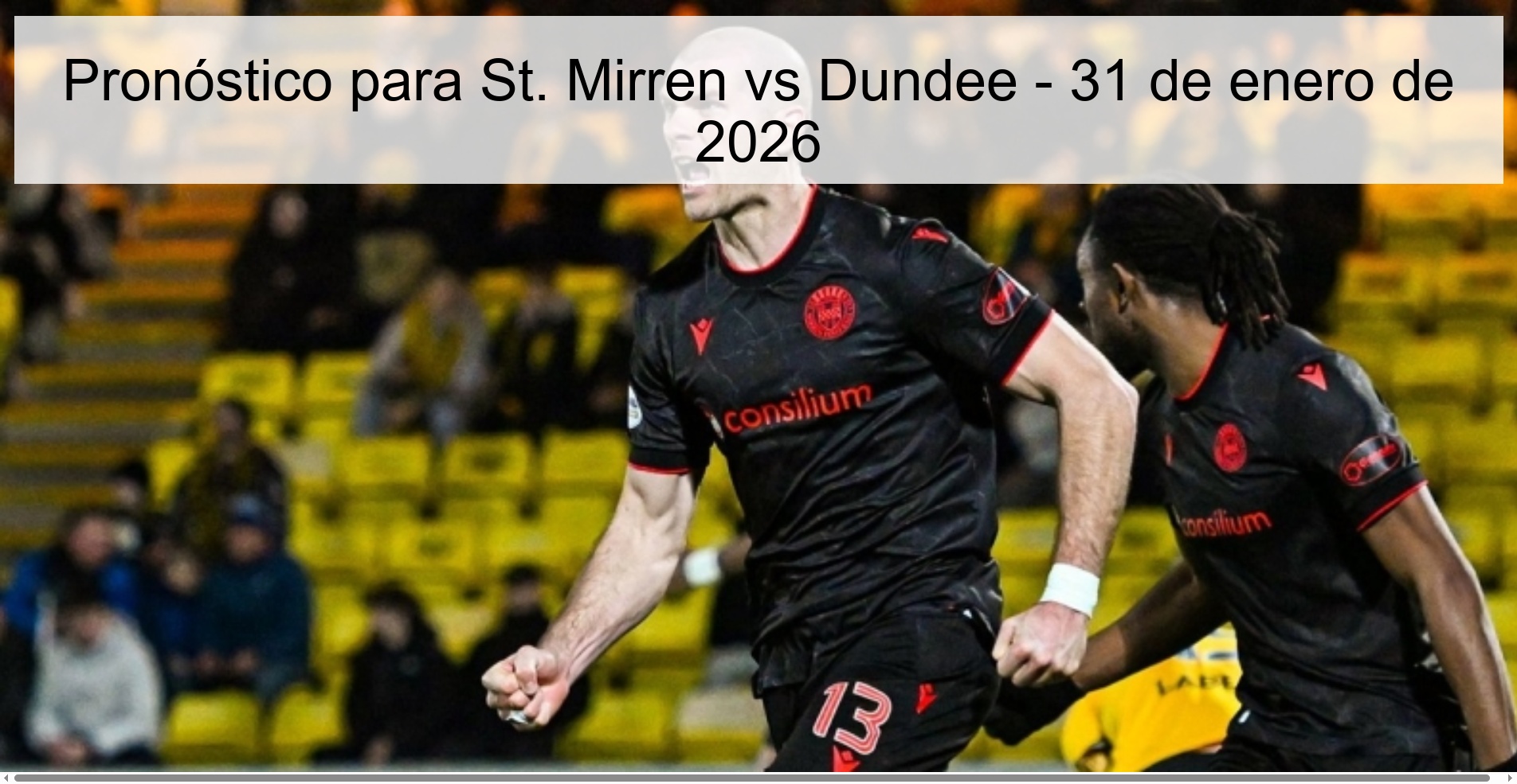 Prediction for St. Mirren vs Dundee – January 31, 2026
