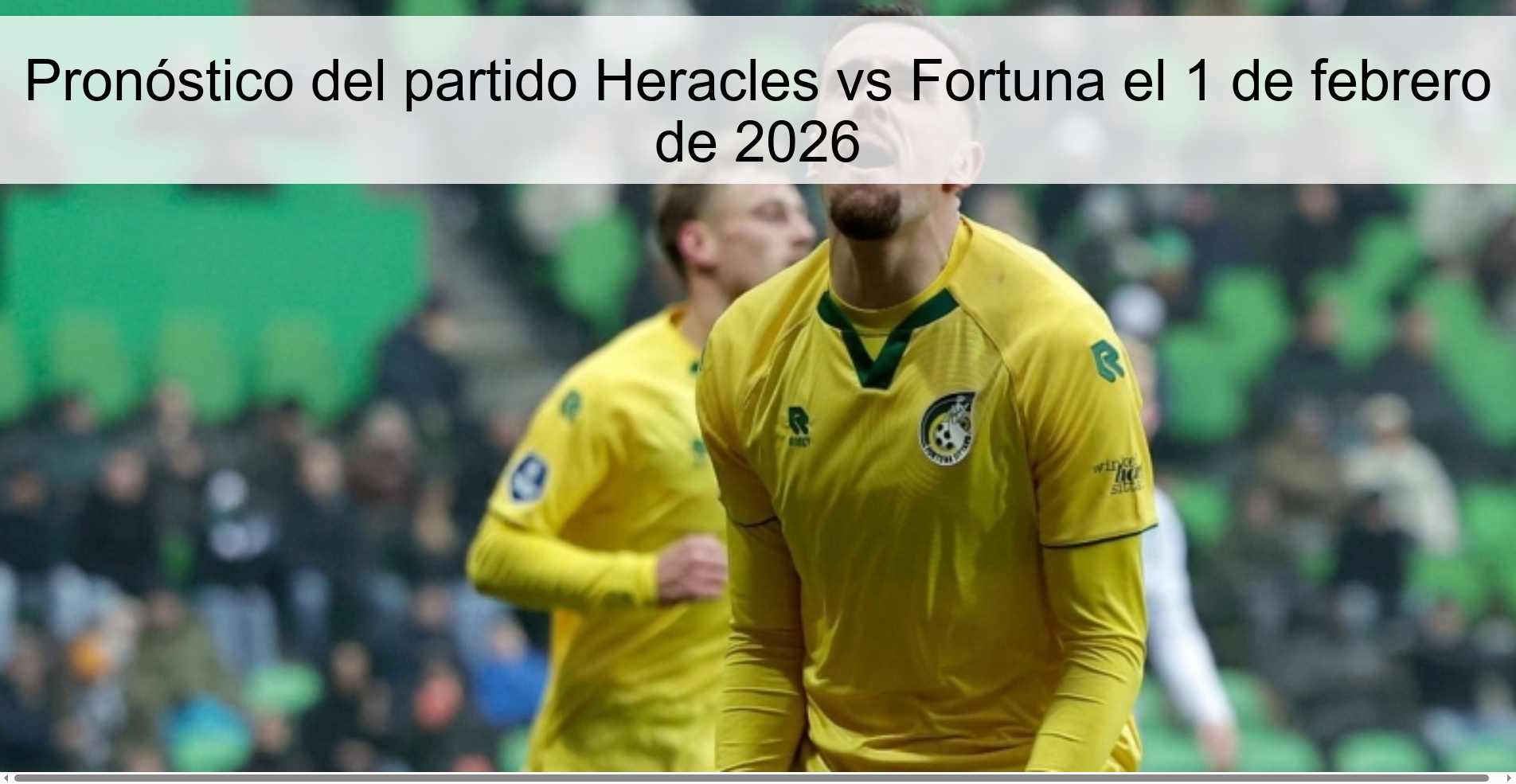 Heracles vs Fortuna Prediction on February 1, 2026