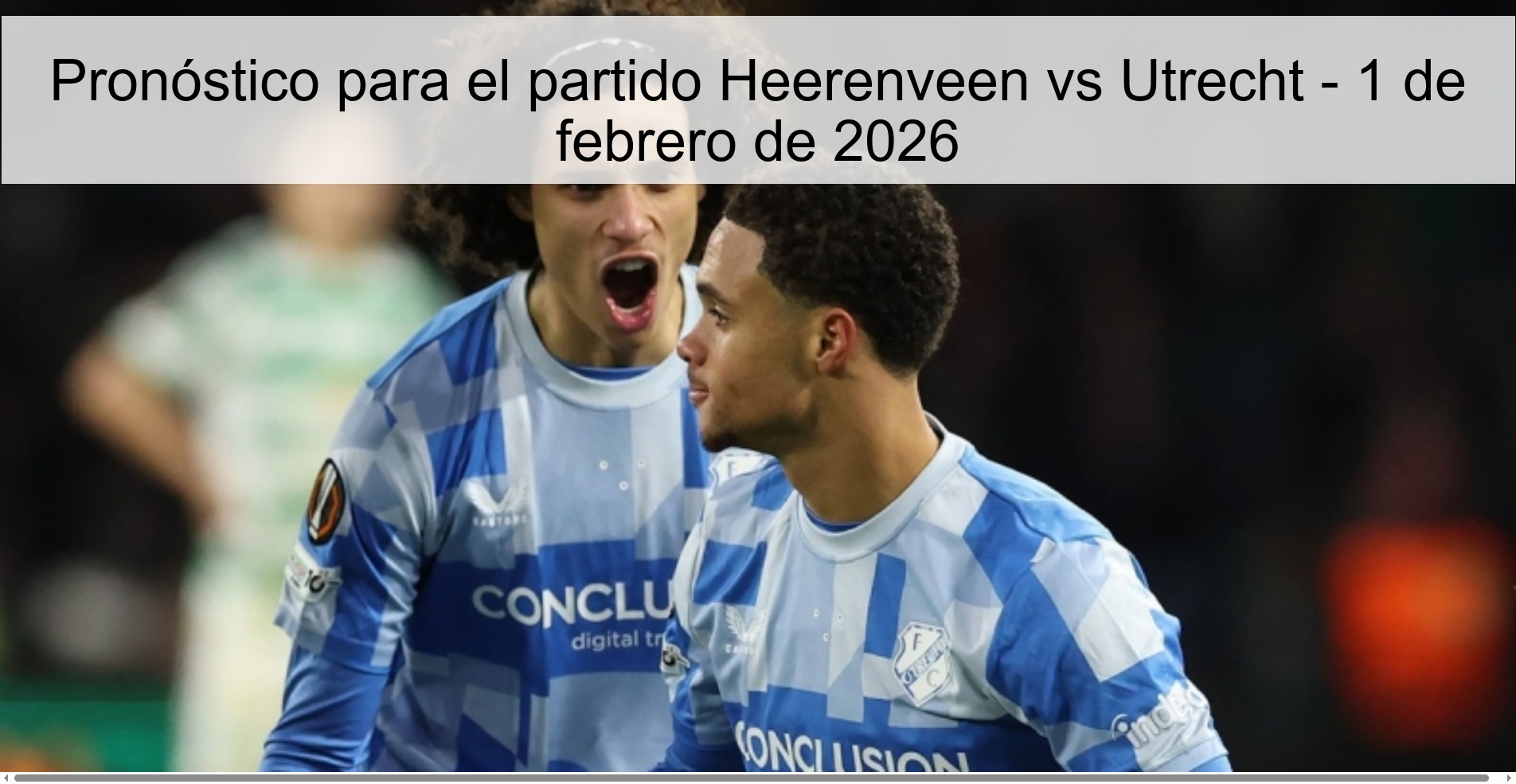 Prediction for the match Heerenveen vs Utrecht - February 1, 2026