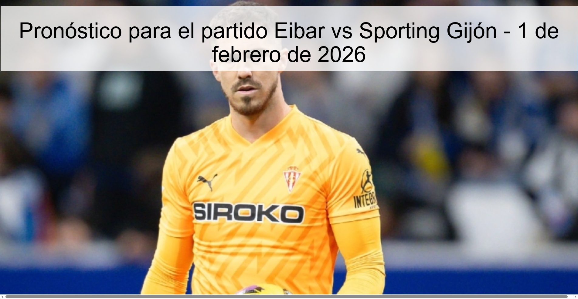 Prediction for the Eibar vs Sporting Gijón match - February 1, 2026